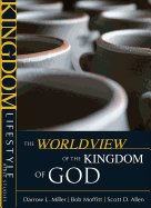 The Worldview of the Kingdom