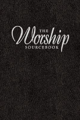 The Worship Sourcebook - Baker Books (Creator)