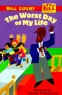 The Worst Day of My Life - Cosby, Bill