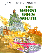 The Worst Goes South