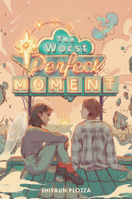 The Worst Perfect Moment - Plozza, Shivaun