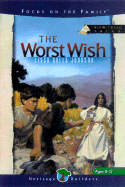 The Worst Wish
