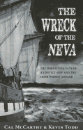 The Wreck of the Neva: The Horrifying Fate of a Convict Ship and the Irish Women Aboard