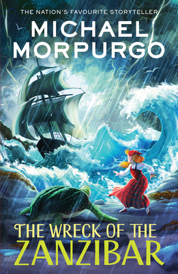 The Wreck of the Zanzibar - Morpurgo, Michael