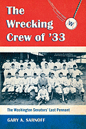 The Wrecking Crew of '33