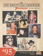 The Wrestling Observer Yearbook '95: The Monday Night War Begins