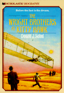 The Wright Brothers at Kitty Hawk - Sobol, Donald J