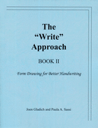 The Write Approach: Form Drawing for Better Handwriting 2