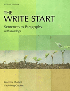 The Write Start: Sentences to Paragraphs, with Readings