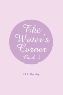 The Writer's Corner: Book 3