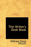 The Writer's Desk Book