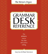 The Writer's Digest Grammar Desk Reference