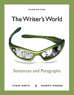 The Writer's World: Sentences and Paragraphs