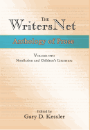 The WritersNet Anthology of Prose: Nonfiction and Children's Literature