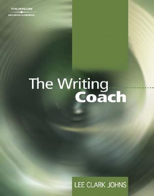 The Writing Coach - Johns, Lee Clark