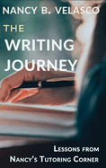 The Writing Journey: Lessons From Nancy's Tutoring Corner