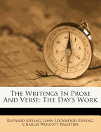 The Writings in Prose and Verse: The Day's Work