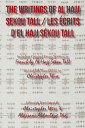 The Writings of Al Hajj Sekou Tall / Les ?crits d'El Hajj S?kou Tall