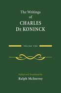 The Writings of Charles de Koninck: Volume 2