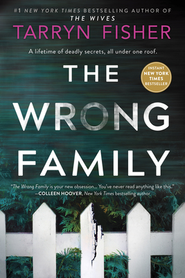 The Wrong Family: A Domestic Thriller - Fisher, Tarryn