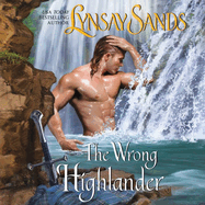 The Wrong Highlander Lib/E: Highland Brides