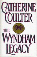 The Wyndham Legacy - Coulter, Catherine