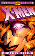 The X-Men: Phoenix Rising