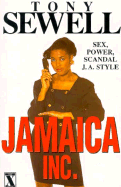 The X Press Presents Tony Sewell's Jamaica Inc.