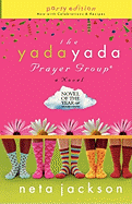 The Yada Yada Prayer Group: Party Edition with Celebrations & Recipes