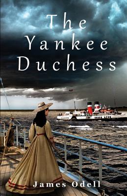 The Yankee Duchess - Odell, James