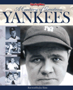The Yankees: A Century of Greatness