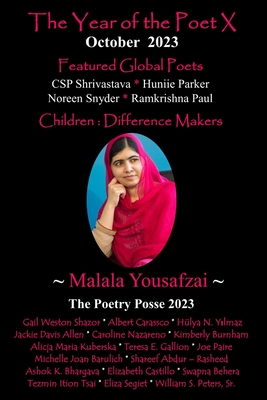 The Year of the Poet X October 2023 - Posse, The Poetry, and Behera, Swapna (Foreword by), and Peters, William S, Sr. (Preface by)