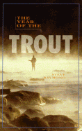 The Year of the Trout