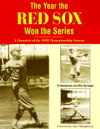 The Year the Red Sox Won the Series: Collected Thrillers - Waterman, Ty, and Springer, Mel