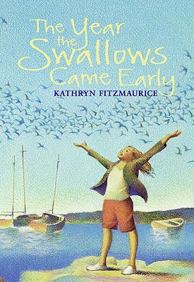 The Year the Swallows Came Early - Fitzmaurice, Kathryn