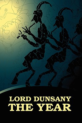 The Year - Dunsany, Lord