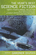 The Year's Best Science Fiction: Twenty-Fourth Annual Collection - Dozois, Gardner (Editor)