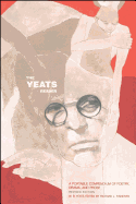 The Yeats Reader, Revised Edition: A Portable Compendium of Poetry, Drama, and Prose