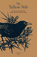 The Yellow Nib, Volume 4: The Literary Journal of the Seamus Heaney Centre for Poetry
