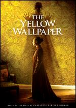 The Yellow Wallpaper - Charlotte Perkins Gilman