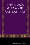 The Yoga Sutras of Pantanjali