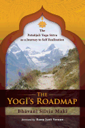 The Yogi's Roadmap: Patanjali Yoga Sutra as a Journey to Self Realization