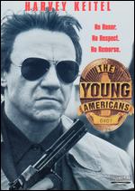 The Young Americans - Danny Cannon