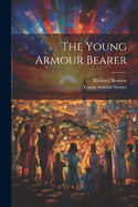 The Young Armour Bearer