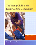 The Young Child in the Family and the Community