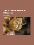 The Young Christian Directed