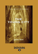 The Young City: The Unwritten Books