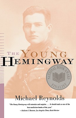 The Young Hemingway - Reynolds, Michael