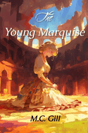 The Young Marquise