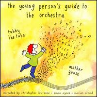 The Young Person's Guide to the Orchestra - Christopher Lawrence; Emma Ayres; Martin Arnold; Timothy Jones (tuba)